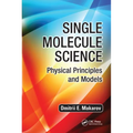 Single Molecule Science: Physical Principles and Models - Paperback
