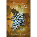 Harvesting Spiritual Fruit - Paperback