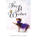The Pet Washer: The Pet Washer Series - Paperback