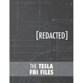 The Tesla FBI Files - Hardcover