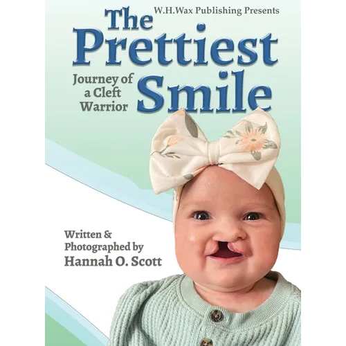 The Prettiest Smile - Hardcover