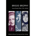 Brigid Brophy: Avant-Garde Writer, Critic, Activist - Paperback