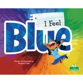 I Feel Blue - Paperback