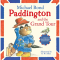 Paddington and the Grand Tour - Paperback