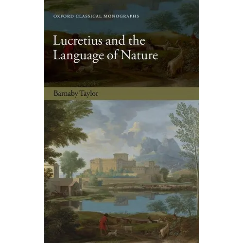 Lucretius and the Language of Nature - Hardcover