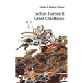 Indian Heroes and Great Chieftains - Paperback