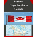 Business Opportunities in Canada - Paperback