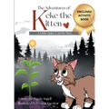 The Adventures of Keke the Kitten: A Little Spice Can Be Nice - Hardcover