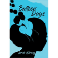 Balloon Days - Paperback