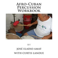 Afro-Cuban Percussion Workbook - Paperback