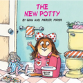 The New Potty (Little Critter) - Paperback