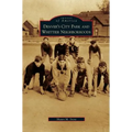Denver's City Park and Whittier Neighborhoods - Hardcover