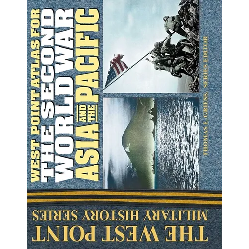The Second World War Asia and the Pacific Atlas - Spiral