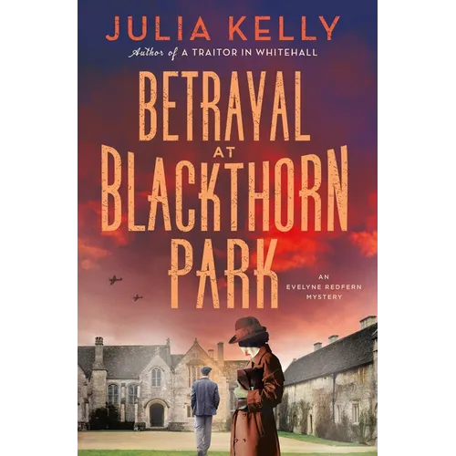 Betrayal at Blackthorn Park: An Evelyne Redfern Mystery - Hardcover