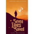 Seven Lives Saved - Paperback