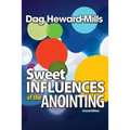 Sweet Influences of the Anointing - Paperback
