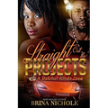 Straight Out the Projects: A Ratchet Kinda Love - Paperback