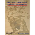 Policy Analysis in National Security Affairs: New Methods for a New Era - Paperback