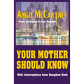 Your Mother Should Know: From Liverpool to Los Angeles - Paperback