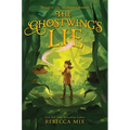 The Ghostwing's Lie - Hardcover