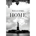 Welcome Home - Paperback