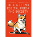 Researching Digital Media and Society - Paperback