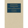 Commentaries on Equity Jurisprudence - Hardcover