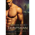 Huntsman: A Fox Hollow Zodiac Novel - Paperback