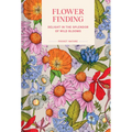 Pocket Nature: Flower Finding: Delight in the Splendor of Wild Blooms - Hardcover
