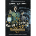 Current of Darkness: Desire and Deceit in the Gilded Age - Hardcover