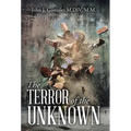 The Terror of the Unknown - Hardcover