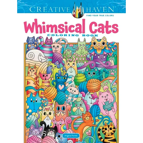 Creative Haven Whimsical Cats Coloring Book - Paperback