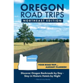 Oregon Road Trips - Northeast Edition - Paperback