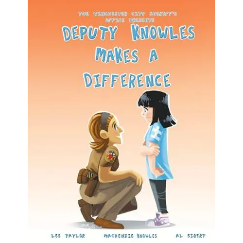 Deputy Knowles Makes a Difference - Paperback