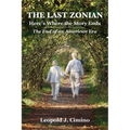 The Last Zonian: Here's Where the Story Ends - Paperback