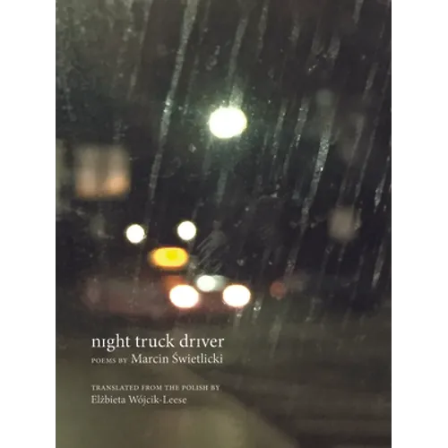 Night Truck Driver: 49 Poems - Paperback
