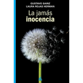 La jamás inocencia - Paperback