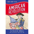 A Kids' Guide to the American Revolution - Paperback