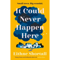 It Could Never Happen Here - Paperback