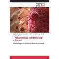 Tratamiento del dolor por cáncer - Paperback