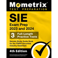SIE Exam Prep 2023 and 2024 - 3 Full-Length Practice Tests, Secrets Study Guide Book for the FINRA Securities Industry Essentials: [4th Edition] - Paperback