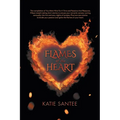 Flames of the Heart - Paperback