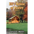 Eli's House of Poetry - Paperback