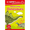 DK Super Readers Pre-Level Meet the Dinosaurs - Hardcover