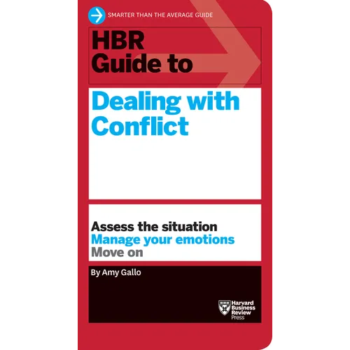 HBR Guide to Dealing with Conflict (HBR Guide Series) - Paperback