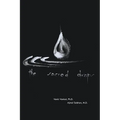 The Sacred Drops - Paperback