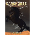 Dark Horse Prophecy - Hardcover