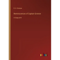 Reminiscences of Captain Gronow: in large print - Paperback
