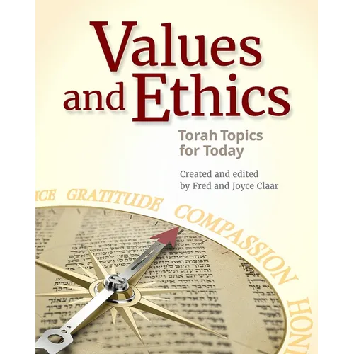 Values and Ethics: Torah Topics for Today - Paperback