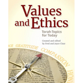 Values and Ethics: Torah Topics for Today - Paperback